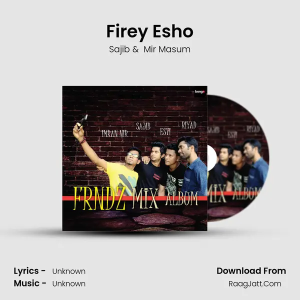 Firey Esho MP3 Song by Sajib Cover