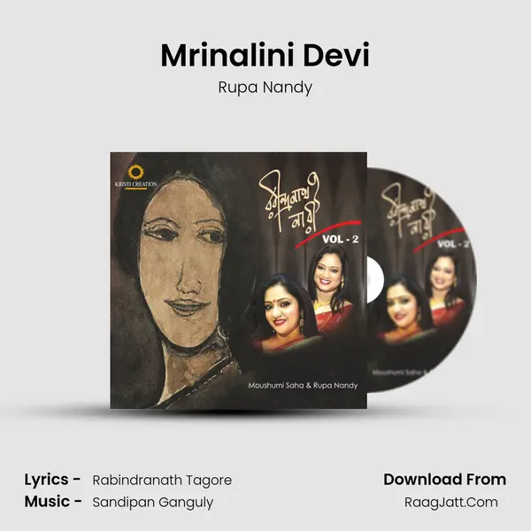 Mrinalini Devi MP3 Song by Rupa Nandy Cover