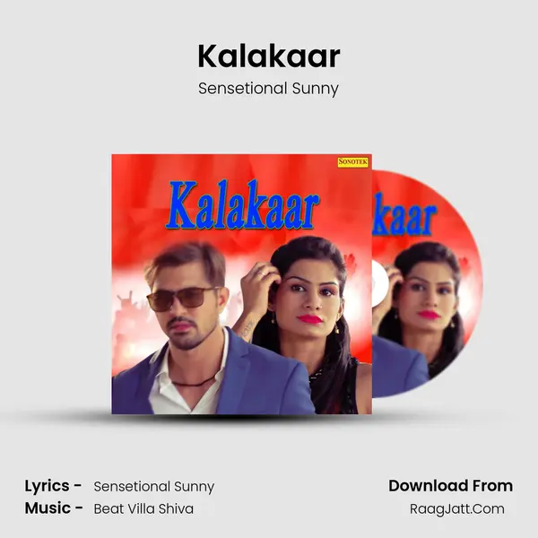 Kalakaar - Sensetional Sunny