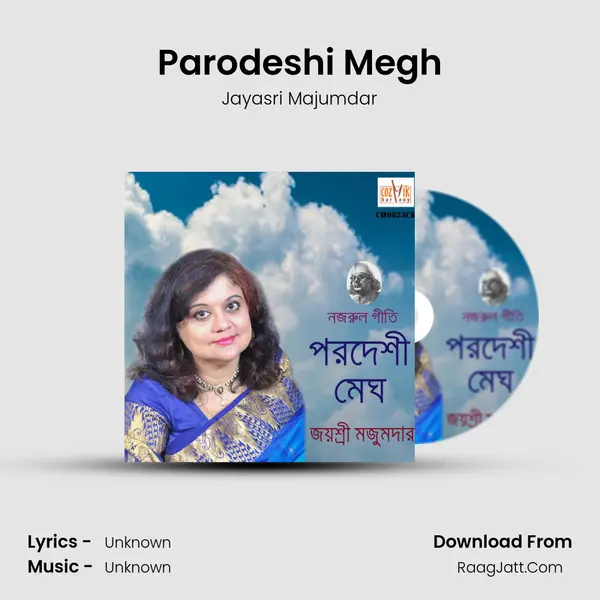 Parodeshi Megh MP3 Song by Jayasri Majumdar Cover