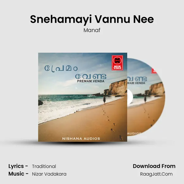 Snehamayi Vannu Nee MP3 Song by Manaf Cover