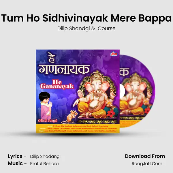 Tum Ho Sidhivinayak Mere Bappa MP3 Song by Dilip Shandgi Cover