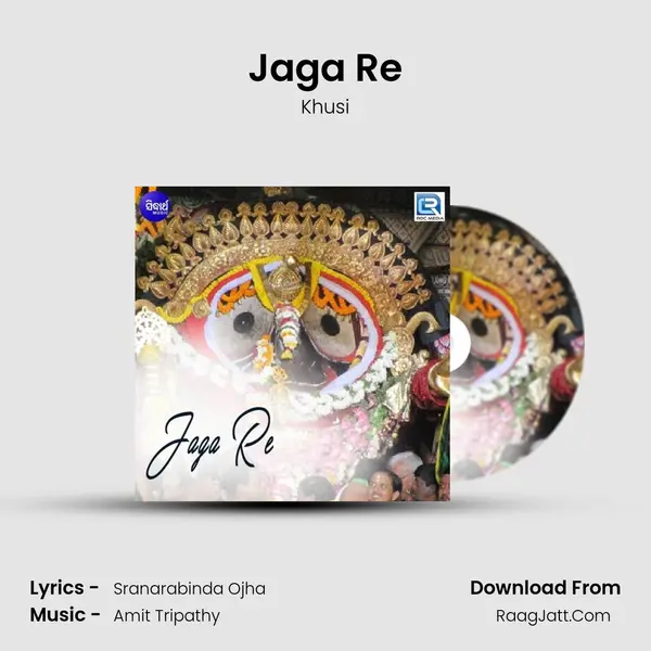 Jaga Re - Khusi