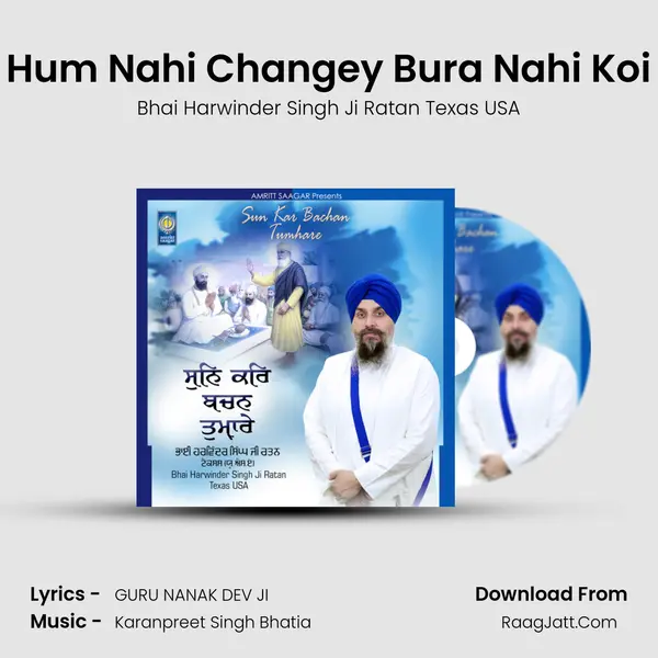 Hum Nahi Changey Bura Nahi Koi mp3 song