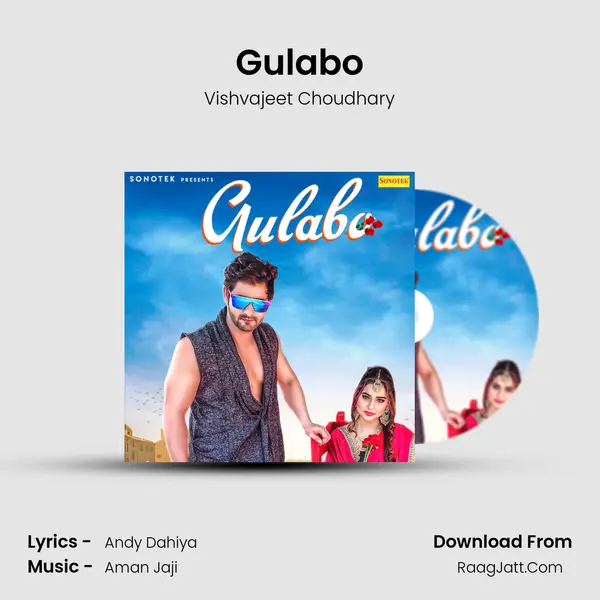 Gulabo MP3 Song by Vishvajeet Choudhary Cover
