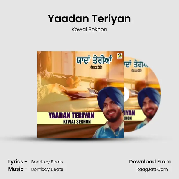 Yaadan Teriyan - Kewal Sekhon