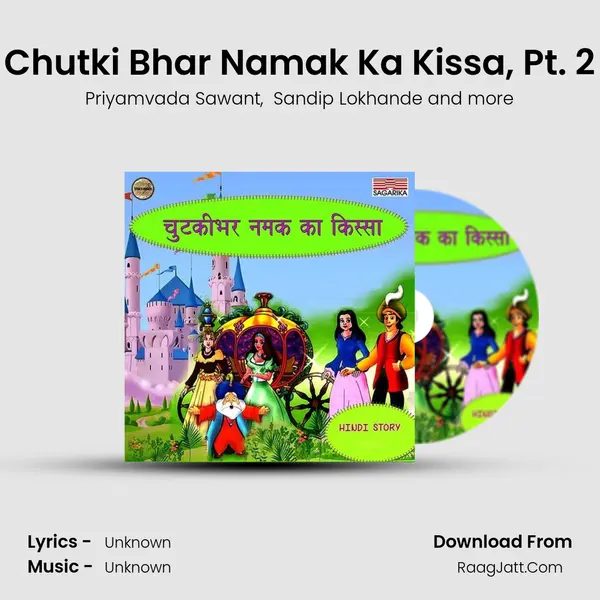 Chutki Bhar Namak Ka Kissa, Pt. 2 MP3 Song by Priyamvada Sawant Cover