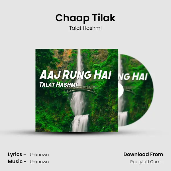 Chaap Tilak MP3 Song by Talat Hashmi Cover