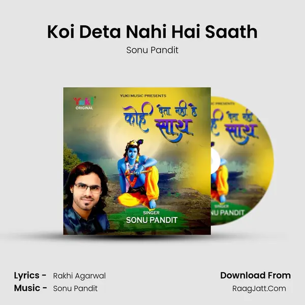 Koi Deta Nahi Hai Saath MP3 Song by Sonu Pandit Cover
