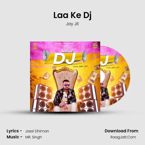 Laa Ke Dj MP3 Song by Jay Jit Cover