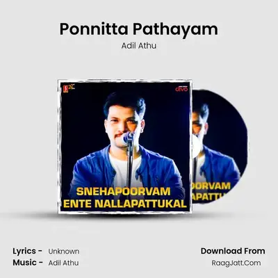 Ponnitta Pathayam mp3 song
