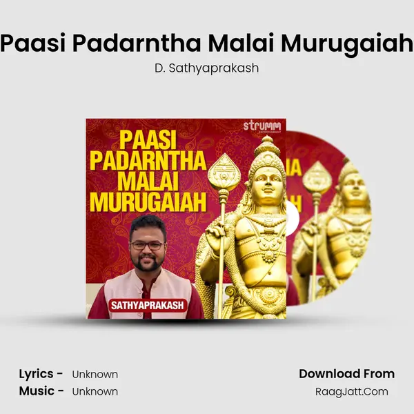 Paasi Padarntha Malai Murugaiah - Single - D. Sathyaprakash