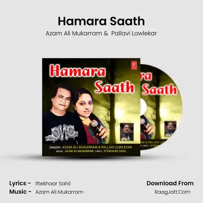 Hamara Saath - Azam Ali Mukarram