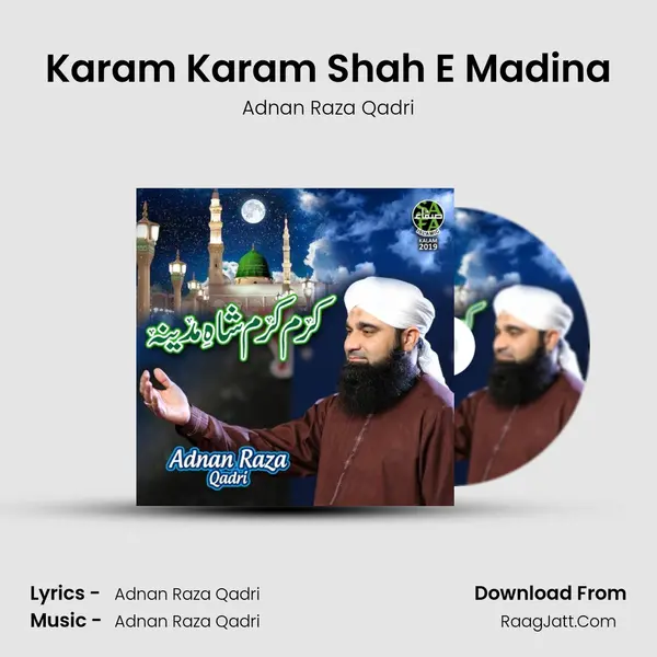 Karam Karam Shah E Madina MP3 Song by Adnan Raza Qadri Cover
