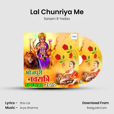 Lal Chunriya Me MP3 Song by Sonam R Yadav Cover