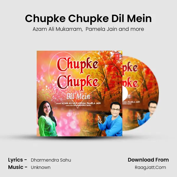 Chupke Chupke Dil Mein mp3 song