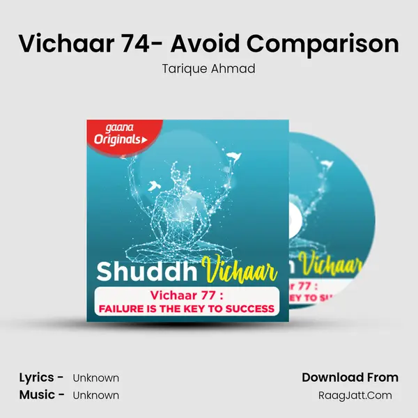 Vichaar 74- Avoid Comparison MP3 Song by Tarique Ahmad Cover