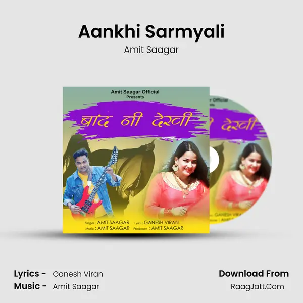 Aankhi Sarmyali MP3 Song by Amit Saagar Cover