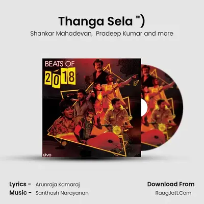 Thanga Sela (From "Kaala (Tamil)") Cover