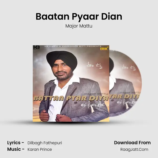 Baatan Pyaar Dian MP3 Song by Major Mattu Cover