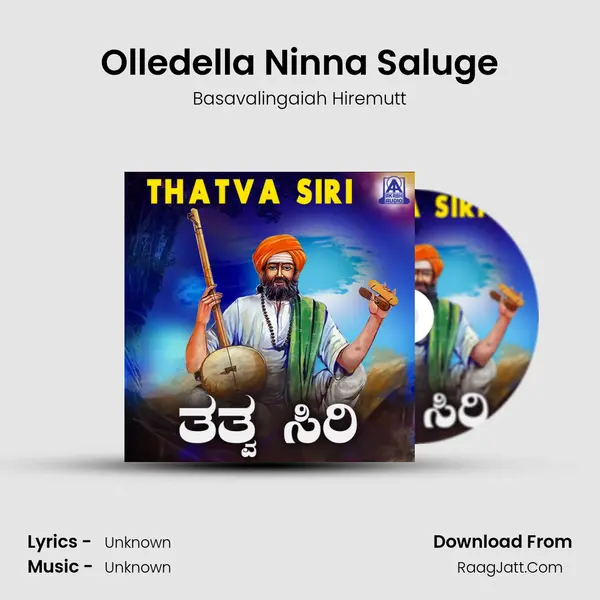 Olledella Ninna Saluge MP3 Song by Basavalingaiah Hiremutt Cover