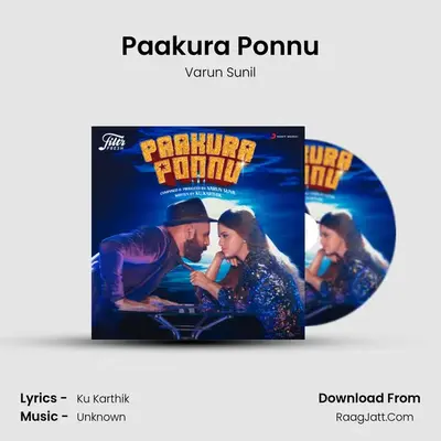 Paakura Ponnu - Varun Sunil