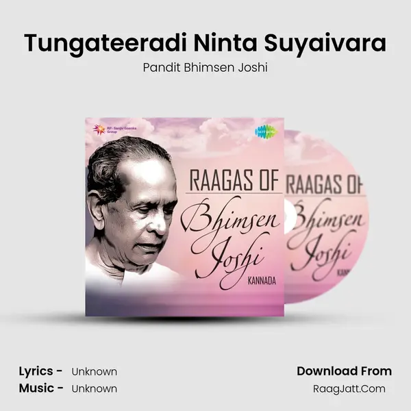 Tungateeradi Ninta Suyaivara MP3 Song by Pandit Bhimsen Joshi Cover