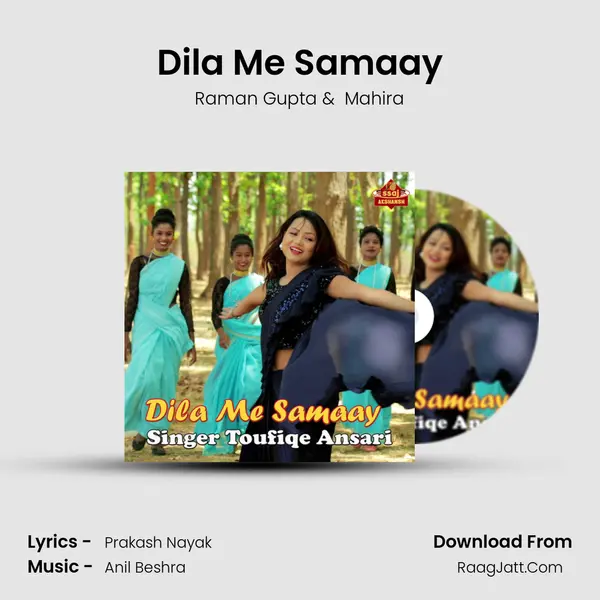 Dila Me Samaay mp3 song
