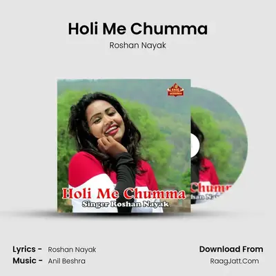 Holi Me Chumma - Roshan Nayak