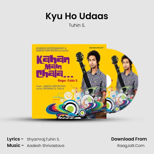 Kyu Ho Udaas MP3 Song by Tuhin S. Cover