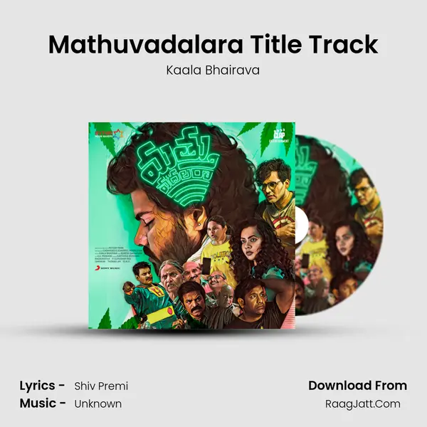 Mathuvadalara Title Track MP3 Song by Kaala Bhairava Cover