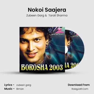 Nokoi Saajera MP3 Song by Zubeen Garg Cover