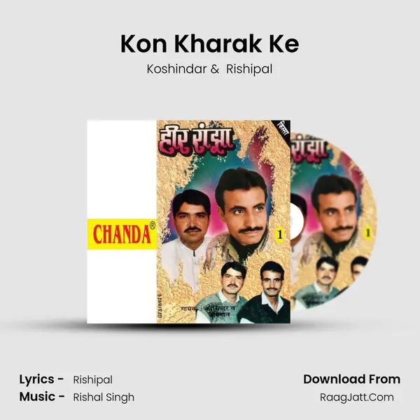Kon Kharak Ke MP3 Song by Koshindar Cover