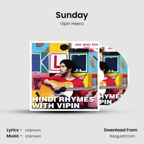 Sunday MP3 Song by Vipin Heero Cover