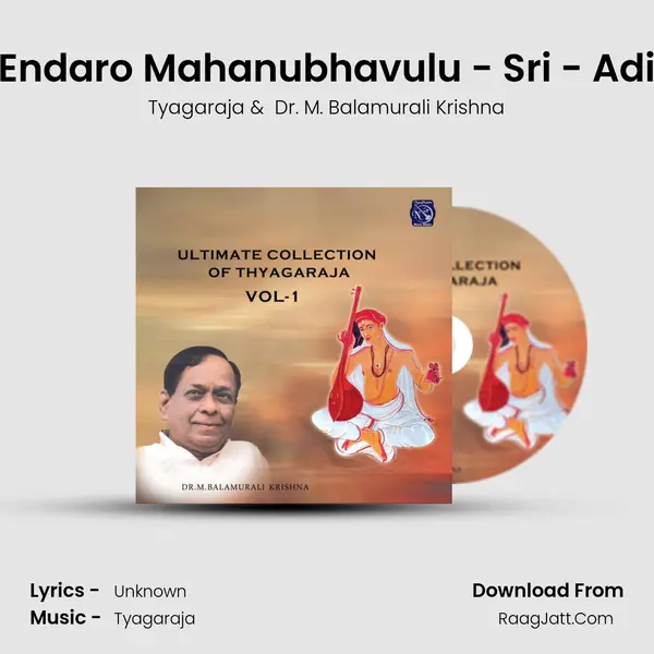 Endaro Mahanubhavulu - Sri - Adi MP3 Song by Tyagaraja Cover