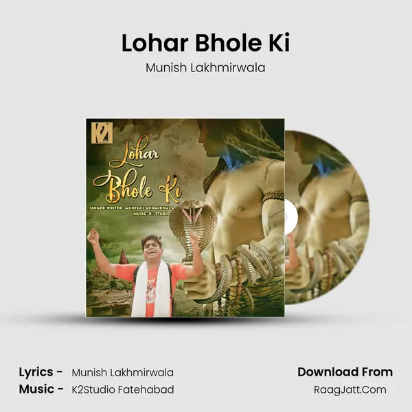 Lohar Bhole Ki MP3 Song by Munish Lakhmirwala Cover