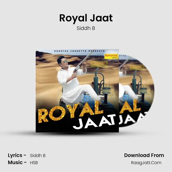 Royal Jaat MP3 Song by Siddh B Cover