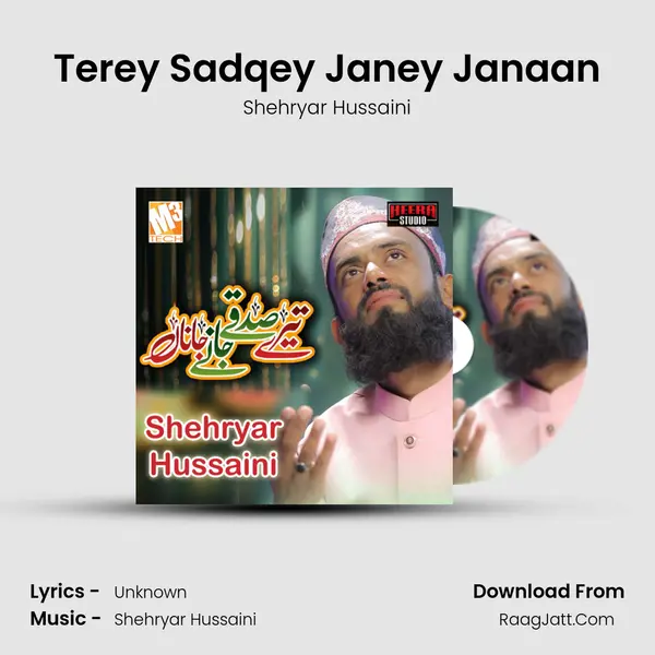 Terey Sadqey Janey Janaan MP3 Song by Shehryar Hussaini Cover