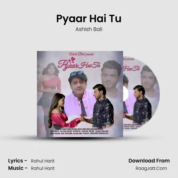 Pyaar Hai Tu MP3 Song by Ashish Bali Cover