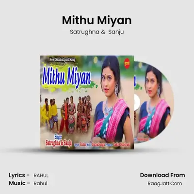 Mithu Miyan - Satrughna