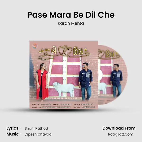 Pase Mara Be Dil Che - Karan Mehta