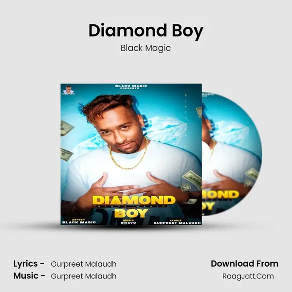 Diamond Boy MP3 Song by Black Magic Cover