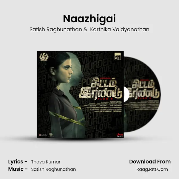 Naazhigai MP3 Song by Satish Raghunathan Cover