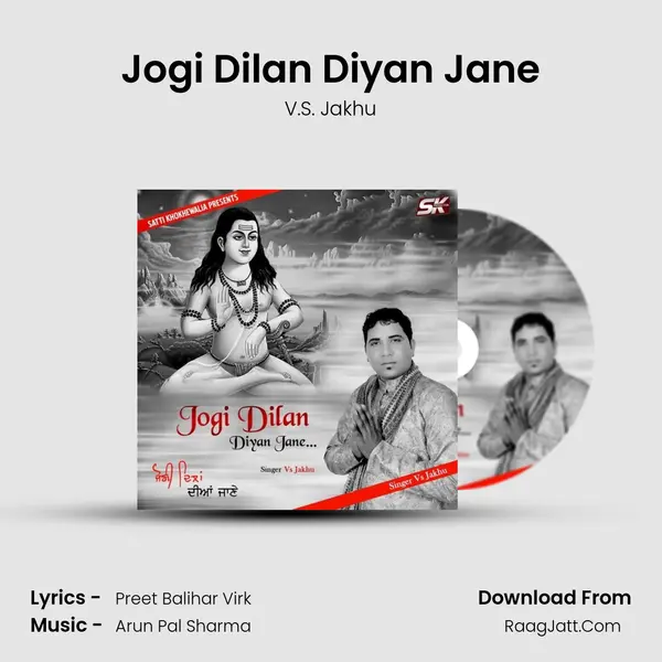 Jogi Dilan Diyan Jane MP3 Song by V.S. Jakhu Cover