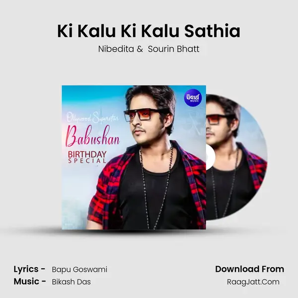 Ki Kalu Ki Kalu Sathia mp3 song