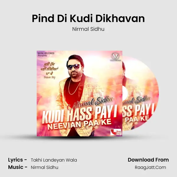 Pind Di Kudi Dikhavan MP3 Song by Nirmal Sidhu Cover