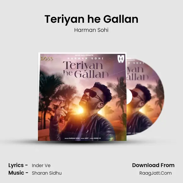Teriyan he Gallan MP3 Song by Harman Sohi Cover
