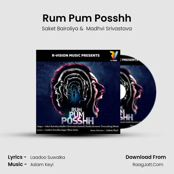 Rum Pum Posshh MP3 Song by Saket Bairoliya Cover