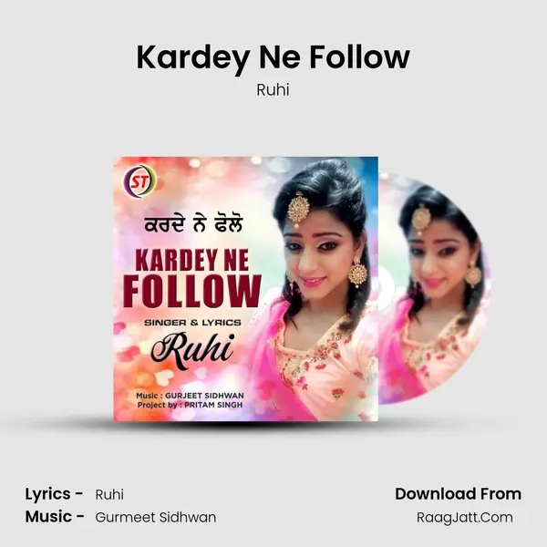 Kardey Ne Follow MP3 Song by Ruhi Cover