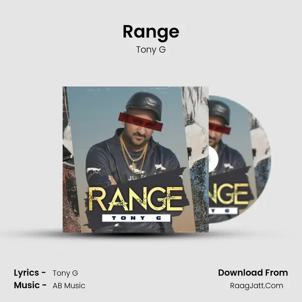 Range MP3 Song by Tony G Cover